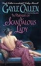 In Pursuit of a Scandalous Lady
