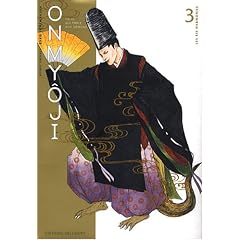 Onmy�ji, Tome 3 : Les six harmonies