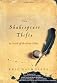 The Shakespeare thefts : stealing the world's most famous book