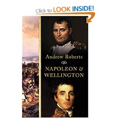 Napoleon and Wellington: The Long Duel