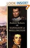 Napoleon and Wellington: The Long Duel