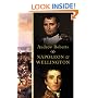 Napoleon and Wellington: The Long Duel