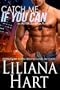 Catch Me if You Can (Romantic Suspense) (ALPHA Squadron)
