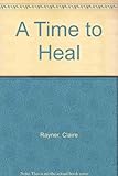 A time to heal