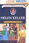 Helen Keller: From Tragedy to Triumph (The Childhood of Famous Americans Series)