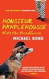 Monsieur Pamplemousse Hits the Headlines (Monsieur Pamplemousse Mysteries)