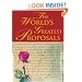 The World's Greatest Proposals: 75 Stories of Love, Creativity and Spontaneity