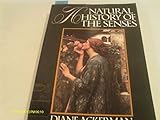 A natural history of the senses