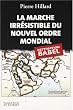 La marche irr�sistible du nouvel ordre mondial : L'Echec de la tour de Babel n'est pas fatal