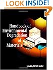 Handbook of Environmental Degradation of Materials