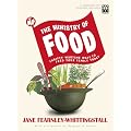 Ministry of Food: Thrifty Wartime Ways to Feed Your Family Today