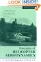 Principles of Helicopter Aerodynamics (Cambridge Aerospace Series)