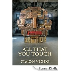 All That You Touch