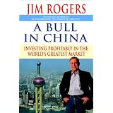 A Bull in China: Investing Profitably in the World's Greatest Market