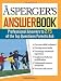 Asperger's Answer Book: Professional Answers to 300 of the Top Questions Parents Ask