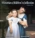Victorian Children's Collection Volume One