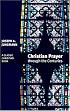 Christian Prayer through the Centuries