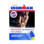 Triathlon: The Workouts That Worked: A Decade of Champion Athletes Training