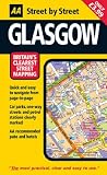 AA Street by Street: Glasgow (AA Street by Street)