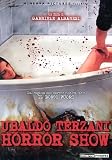 Ubaldo Terzani Horror Show (2010) ( Nelle fauci di Ubaldo Terzani ) ( Born to Raise Hell ) [ NON-USA FORMAT, PAL, Reg.2 Import - Italy ]