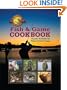 The Fish and Game Cookbook: Over Two Hundred Time-Honored Recipes