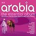 Arabia: The Essential Album