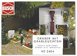 Busch 5404 - Gr&auml;ber mit Grableuchten