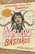 Darwin s Bastards: Astounding Tales from Tomorrow