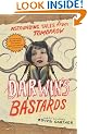 Darwin's Bastards