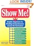 Show Me! Graphic Organizers for Reading Comprehension Across fhe Curriculum