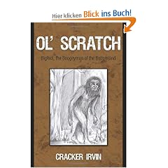 Ol' Scratch: Bigfoot, the Boogeyman of the Bottomland
