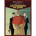 Les Gardiens du Sang - Tome 1
