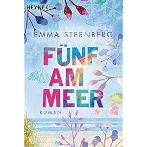 Fünf am Meer: Roman