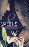8 Weeks (Time for Love Book 1)