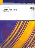 Produkt-Bild: Latin for Two: 8 Latin Pieces for Piano Duet. Klavier 4-h&auml;ndig. (Schott Popular Music)