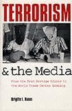 Terrorism and the Media