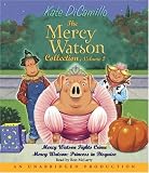 The Mercy Watson Collection Volume II: #3: Mercy Watson Fights Crime; #4: Mercy Watson: Princess in Disguise (Mercy Watson)