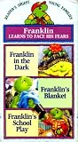 Franklin Learns to Face His Fears (Franklin in the Dark / Franklins Blanket / Franklins School Play) [VHS Video]