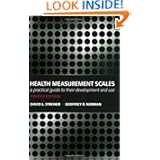 Health Measurement Scales: A practical guide to their development and use by David L. Streiner and Geoffrey R Norman