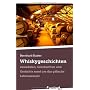 Whiskygeschichten: Anekdoten, Geschichten und Ger�&hellip von Bernhard Kuster