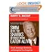 Swim with the Sharks Without Being Eaten Alive: Outsell, Outmanage, Outmotivate, and Outnegotiate Your Competition (Collins Business Essentials)