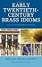 Early Twentieth-Century Brass Idioms: Art, Jazz, and Other Popular Traditions (Studies in Jazz)