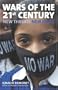 Wars of the 21st Century: New Threats, New Fears