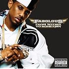 Click here to buy From Nothin' to Somethin' by  Fabolous .