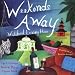 Search : Weekends Away (Without Leaving Home): The Ultimate World Party Theme Book