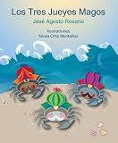 Los Tres Jueyes Magos (Spanish Edition)
