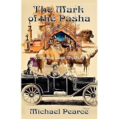 The Mark of the Pasha: A Mamur Zapt Mystery (Mamur Zapt Mysteries)