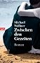 Zwischen den Gezeiten: Roman
