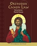 Orthodox Canon Law: A Casebook for Study: Second Edition