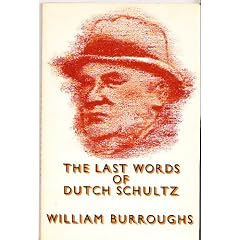 Last Words of Dutch Schultz